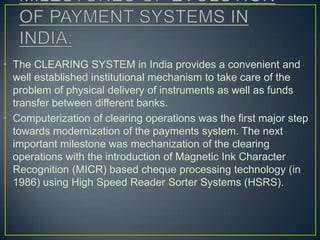Trade transactions(as bills of exchange)Moving forward to paper money.Origin in 18th century:Earlier issued by private banks and semi government banks,earliest of them were:-