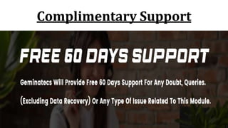 Complimentary Support
 