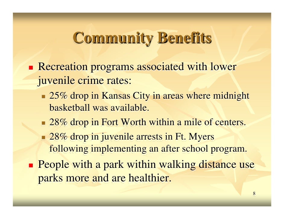 Community and Environmental Benefits of Parks and Recreation