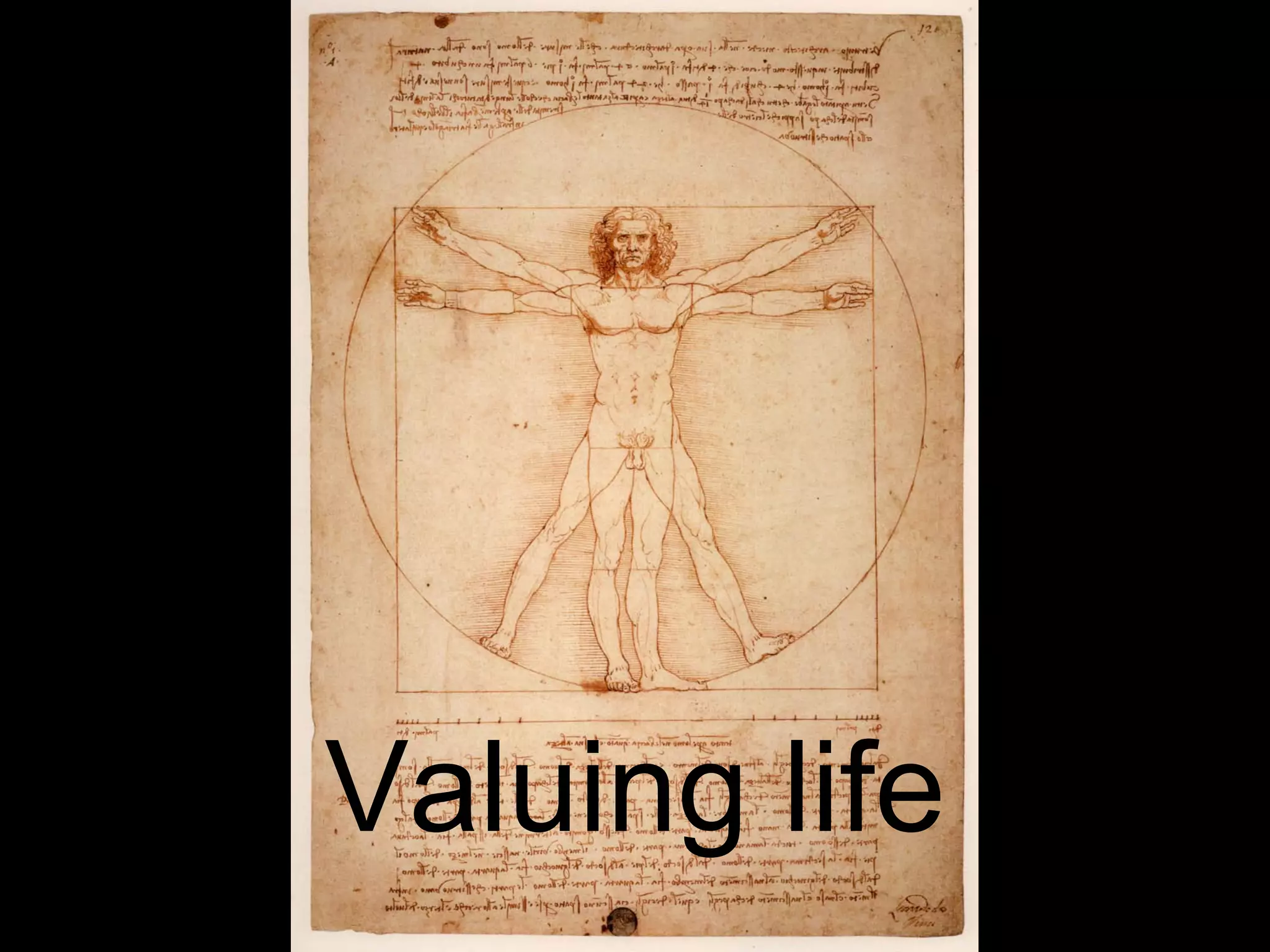 Valuing life
 