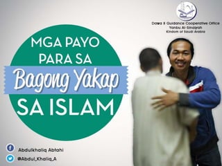 Payo para sa Bagong Yakap sa Islam