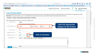 PropertyofCluesNetworkPvt.Ltd.-Strictlyprivate&confidentialPropertyofCluesNetworkPvt.Ltd.-Strictlyprivate&confidential
Click on Calculator
Select the Appropriate
Category for the Product
 