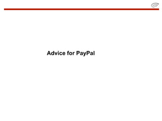 Advice for PayPal
 