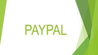 PAYPAL
 