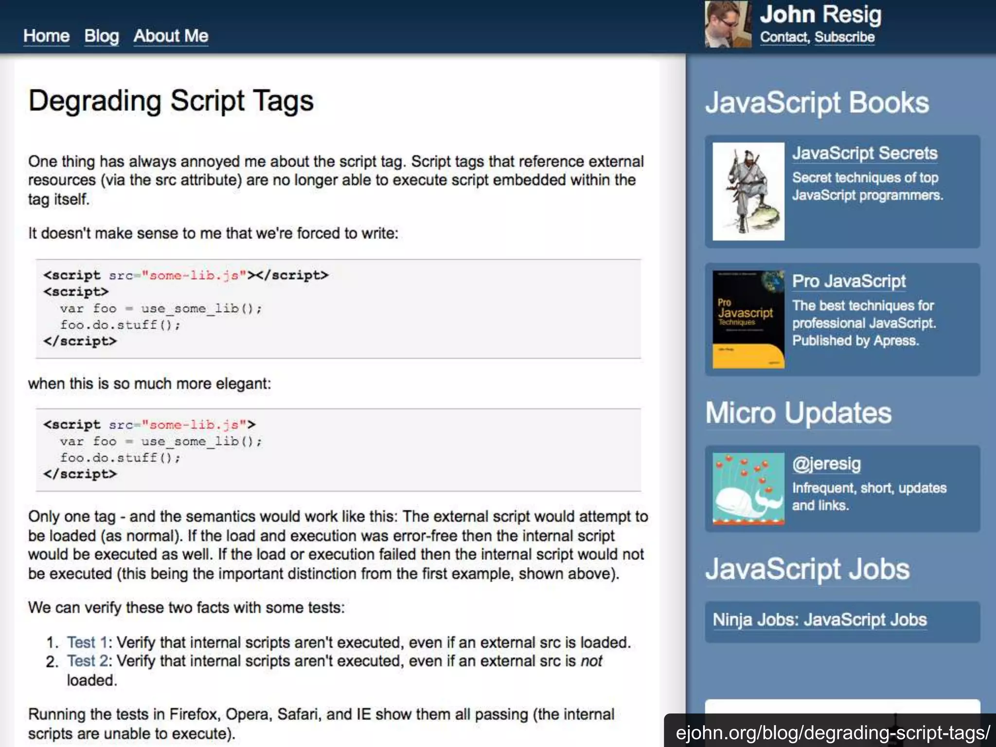 ejohn.org/blog/degrading-script-tags/
 