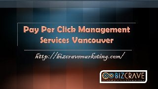 Pay Per Click Management Services Vancouver