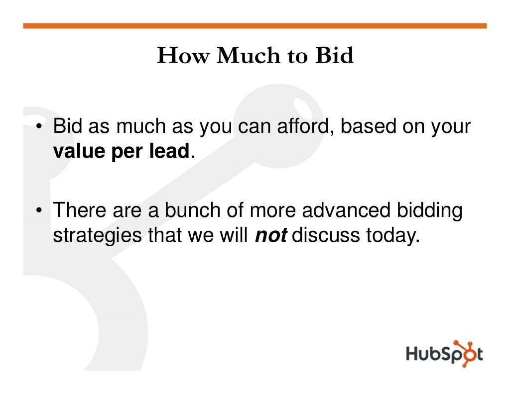How Much to Bid