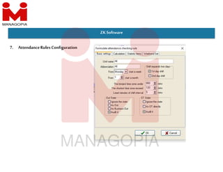 ZKSoftware
7. AttendanceRules Configuration
 