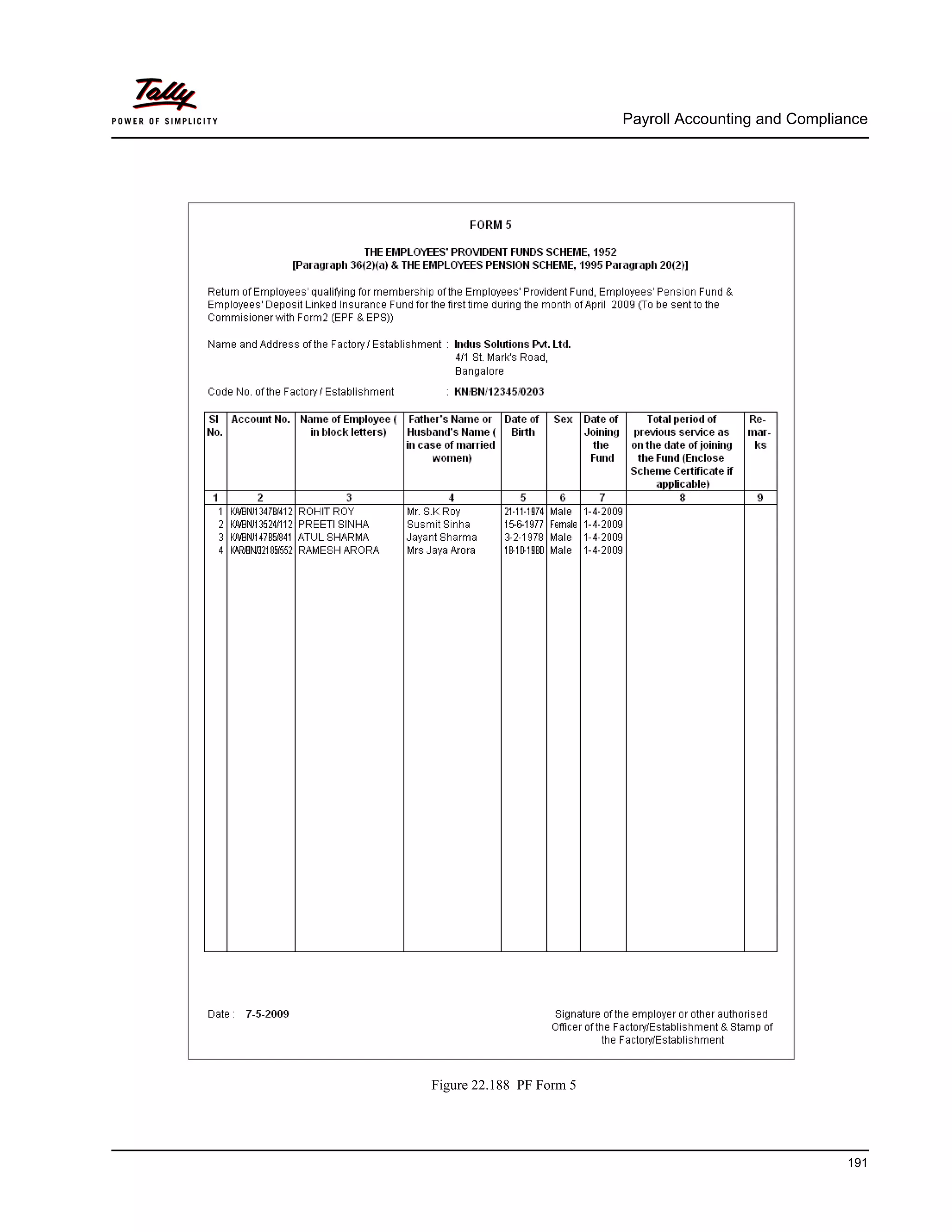 Payroll Accounting and Compliance
191
Figure 22.188 PF Form 5
 