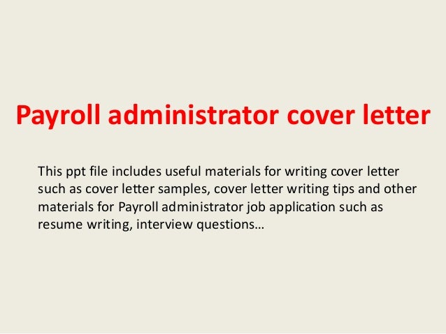 cover letter payroll clerk payroll administrator cover letter cover letter payroll clerk payroll administrator cover letter