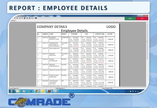 REPORT : EMPLOYEE DETAILS
Employee Details
 