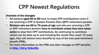 Group Term Life Insurance Policies
Calculating the benefit:
If the premiums are paid regularly and the premium rate for each
individual does not depend on age or gender, the benefit is:
The premiums payable for term insurance on the individual’s
life - plus,
The total of all sales taxes and excise tax that apply – minus,
The premiums and any taxes the employee paid directly or
through reimbursements to the employer.
If taxable it is pensionable but not insurable.
 