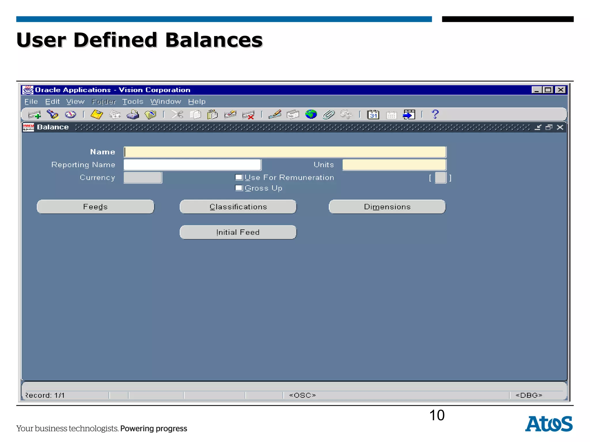 User Defined BalancesUser Defined Balances
10
 