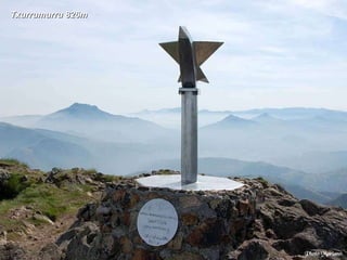. Txurrumurru 826m 