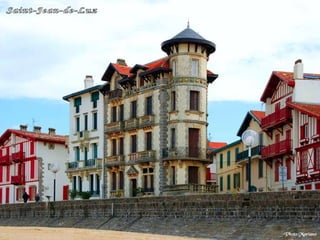 . Saint-Jean-de-Luz 
