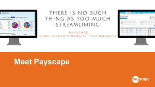 Meet Payscape
 