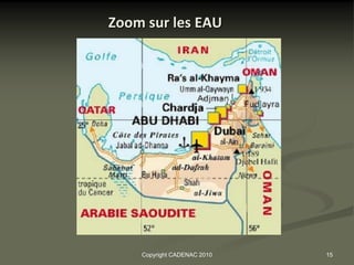 Zoom sur les EAU




    Copyright CADENAC 2010   15
 