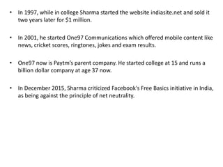 Vijay Shekhar Sharma ( Founder & Ceo of Paytm) Slide 5