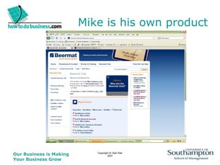 Mike is his own product 