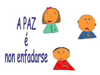 QUE É A PAZ?