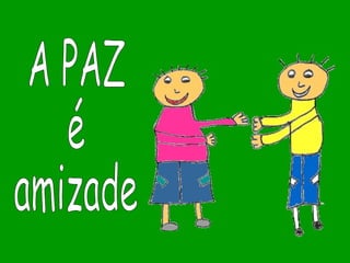 QUE É A PAZ?