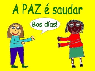 QUE É A PAZ?