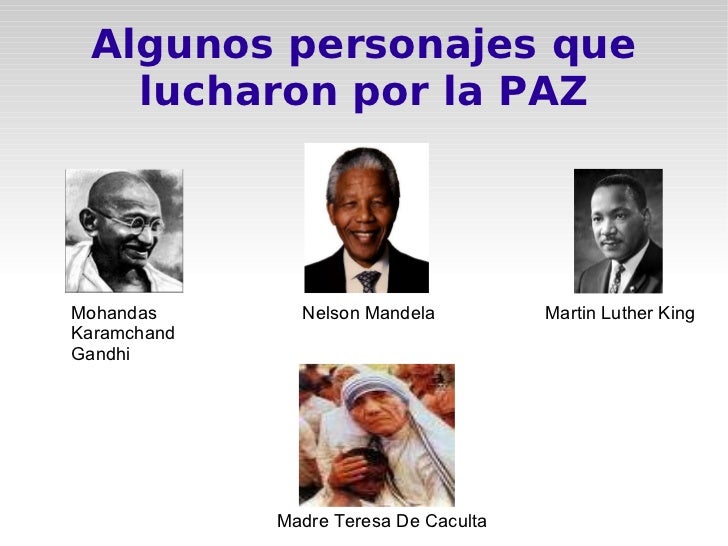 Personas Que Lucharon Por La Paz