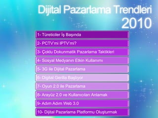 Dijital Pazarlama Trendleri2010