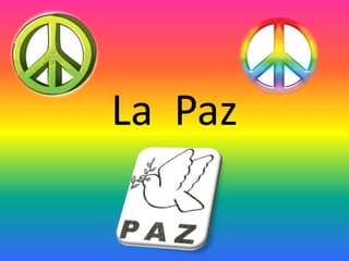 La Paz
 