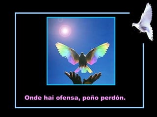 ppshuguette
Onde hai ofensa, poño perdón.
 