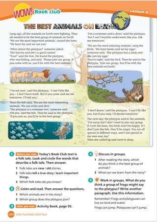 Lesson 1
86 eighty-six
Think
Learn
Check
1  :KDWGRRXNQRZDERXWPDWHULDOVDQRXWKLQNRIGLı
HUHQWWSHV
RIPDWHULDOV
4 Describe two of the
clothes or accessories in
the Venn diagram. Ask
your partner to guess
what you describe.
Use this example to
help you.
7KHDUHQ·WVRIW
7KH·UHVPRRWKDQGKDUG
7KH·UHVLOYHU
woolly hats
SOFT
SMOOTH
trainers
cotton
leggings
silk
shirts
silver
bracelets
HARD
watches with
metal straps
cotton bags
with zips
zip
strap
laces
3 Find and write the words for these
clothes and accessories in the Venn
diagram in Activity 2.
1 7KHŔUHPDGHRIVRIWPDWHULDO
2 7KHŔUHPDGHRIVPRRWKKDUGPDWHULDO
3 7KHŔUHPDGHRIVRIWVPRRWKPDWHULDO
4 7KHŔUHPDGHRIKDUGPDWHULDOV
5 They’re made of soft material and they’ve got
PHWDORQWRS
6 7KHŔUHPDGHRIVRIWPDWHULDORQWRSDQGKDUG
material on WKHERWWRP7KHŔYHDOVRJRWVPRRWK
ODFHV
)LQGOHJJLQJVLQWKHGLDJUDP7KHŔUHVRIWDQGVPRRWKEXWWKHDUHQŔWKDUG1RZĬ
QG
EUDFHOHWV7KHŔUHVPRRWKWRREXWWKHŔUHKDUGQRWVRIW7KLVLVKRZD9HQQGLDJUDP
KHOSVWRVKRZZKDWŔVWKHVDPHDQGZKDWŔVGLı
HUHQW
2 C2.1
/LVWHQDQGUHDG:KDWGRZHFDOOWKHGLDJUDPGHVFULEHGLQWKHWH[W
:KHQZHWDONDERXWWSHVRIPDWHULDOVLQ6FLHQFHZHFDQFRPSDUHWKHP
XVLQJGLı
HUHQWDGMHFWLYHV:HFDQWKHQZULWHH[DPSOHVRIWKHPDWHULDOV
LQD9HQQGLDJUDP7KHGLDJUDPPDNHVLWHDVWRVHHZKDWŔVWKHVDPH
DQGZKDWŔVGLı
HUHQWEHWZHHQGLı
HUHQWFDWHJRULHVRIPDWHULDOV
Lara´s
Learning Club How can we compare materials?
Think like a scientist!
 