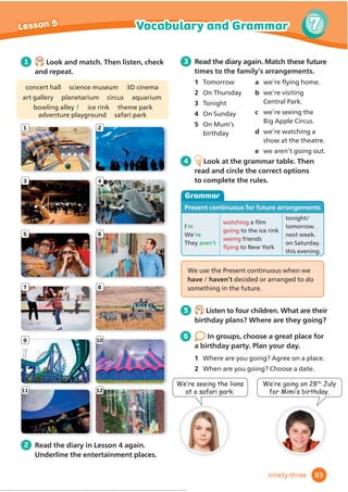 lSAID3AMMYk)LEARNEDÝ
RSTAIDATSCHOOLl
‘We need to get help,’ said Dad. He was pressing buttons on his phone, but it
didn’t work.
‘Dad, you should wait here with Hannah. She’s had an accident. She needs to
keep warm. I’ll go and get help,’ said Sammy.
‘Dad, you should go with him,’ said Hannah. ‘You don’t need to stay with me.’
‘No! We mustn’t leave Hannah alone,’ said Sammy.
‘OK, Sammy. Keep safe!’ said Dad.
76
Book club Lesson 4
WOW!
WOW!
seventy-six
 