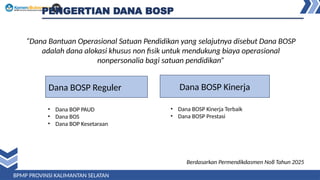 Comprehensive Guide to Managing Dana BOSP in South Kalimantan Province ...