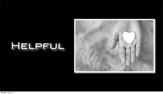 Helpful
Monday, June 2, 14
 