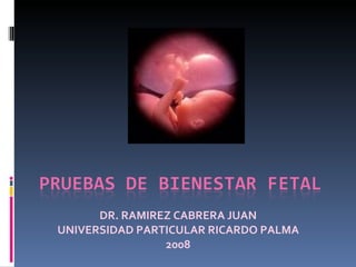 DR. RAMIREZ CABRERA JUAN UNIVERSIDAD PARTICULAR RICARDO PALMA 2008 