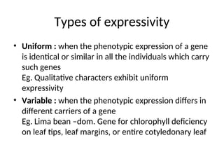 Genetics Lecture: Lethal Genes, Pleiotropy, Penetrance, Expressivity ...