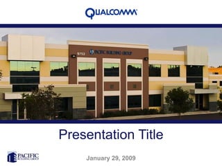 Presentation Title January 29, 2009 