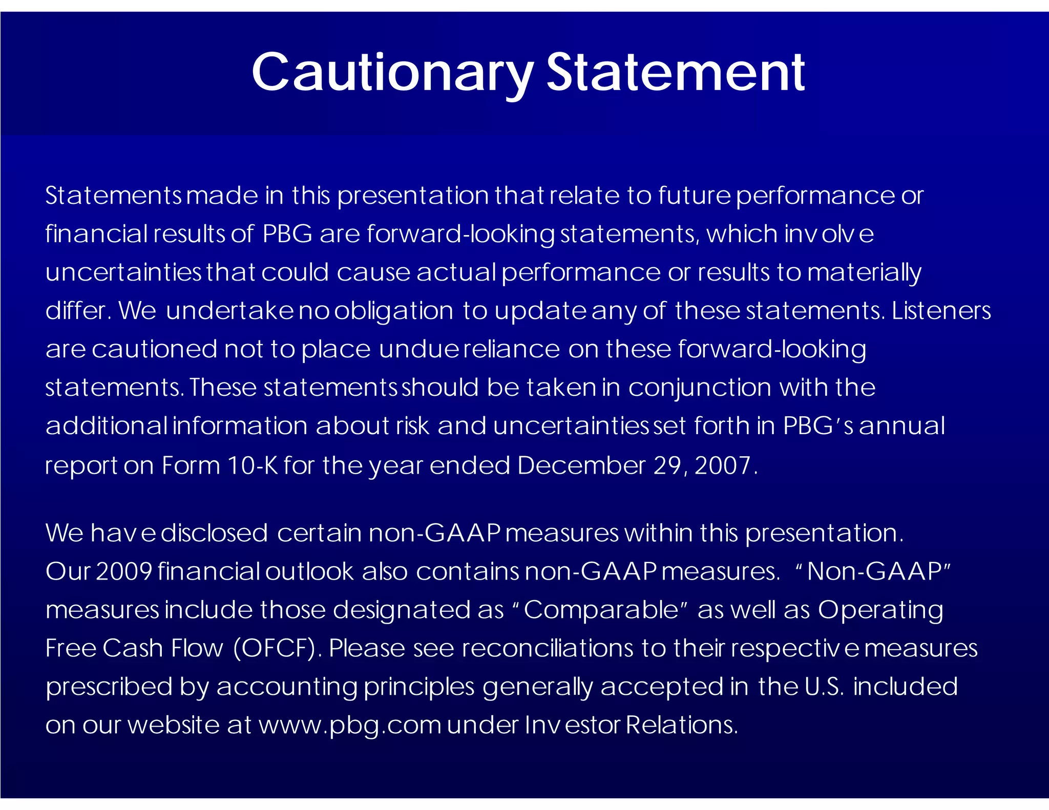 PBG presentation at CAGNY 2009