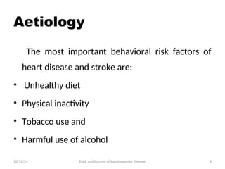 Epidemiology and Control of Cardiovascular Disease | PPT