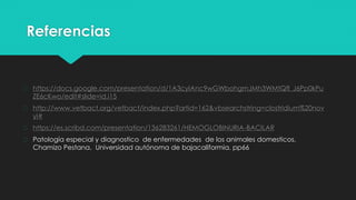 Referencias
� https://docs.google.com/presentation/d/1A3cyIAnc9wGWbohgmJMh3WMtQfl_J6Pp0kPu
ZE6cKwo/edit#slide=id.i15
� http://www.vetbact.org/vetbact/index.php?artid=162&vbsearchstring=clostridium%20nov
yi#
� https://es.scribd.com/presentation/136283261/HEMOGLOBINURIA-BACILAR
� Patología especial y diagnostico de enfermedades de los animales domesticos.
Chamizo Pestana. Universidad autónoma de bajacaliformia. pp66
 