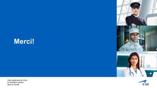 Votre partenaire de choix
en formation partout
dans le monde
Merci!
 