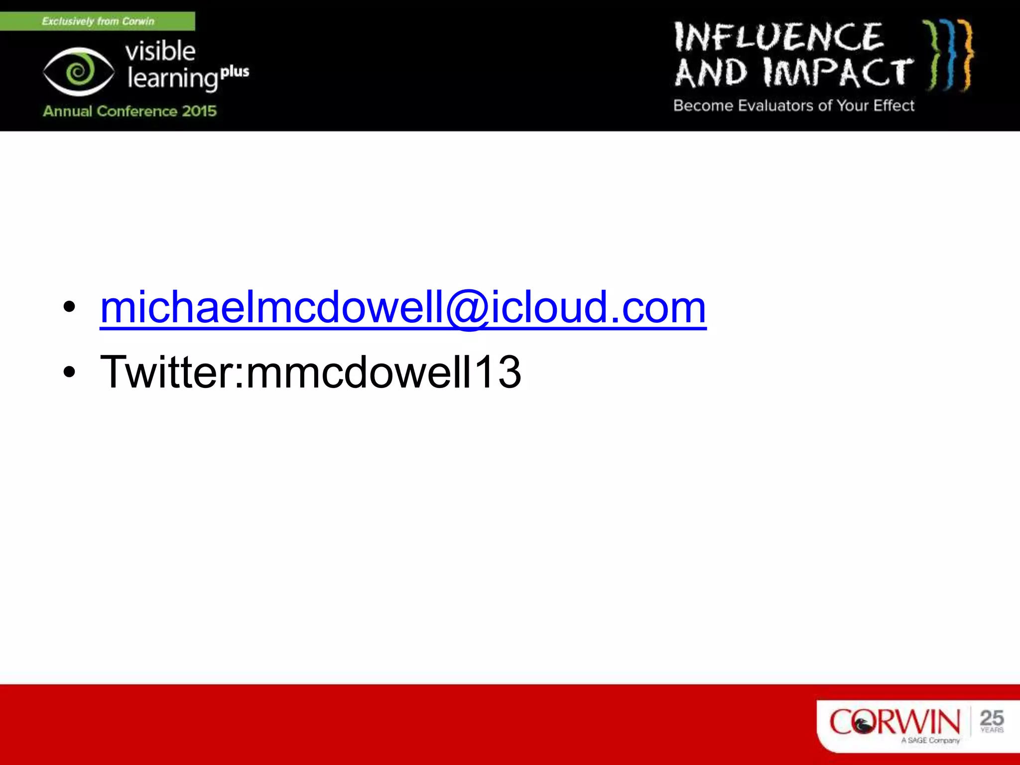 • michaelmcdowell@icloud.com
• Twitter:mmcdowell13
 