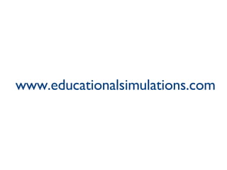 www.educationalsimulations.com 
