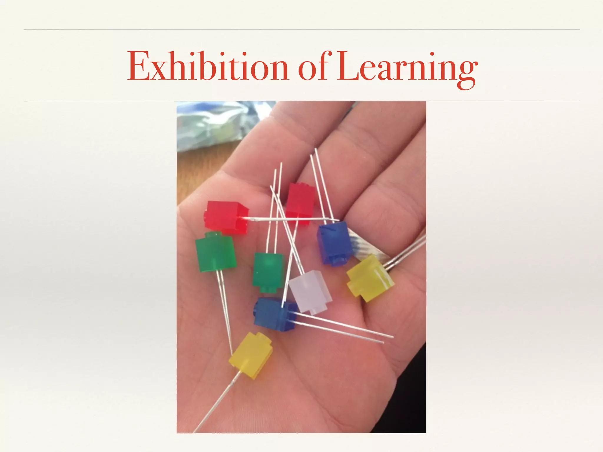 Exhibition of Learning
 
