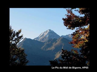 Le Pic du Midi de Bigorre, HP65