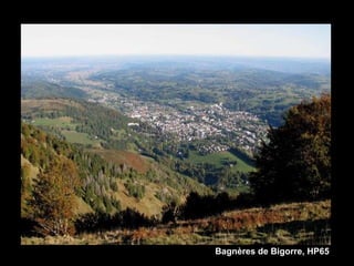Bagnères de Bigorre, HP65