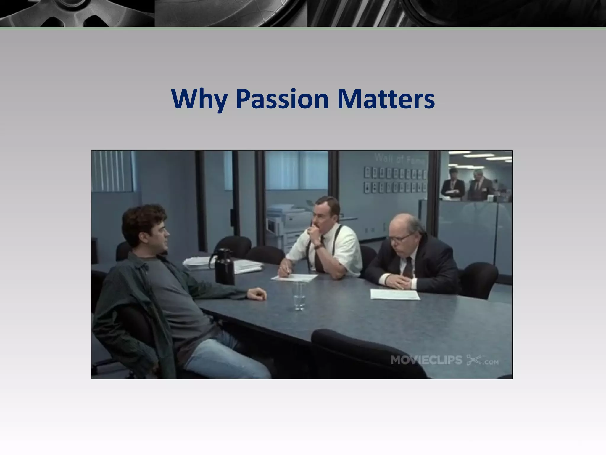 Why Passion Matters 
