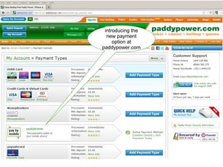 introducing the new payment option at paddypower.com 