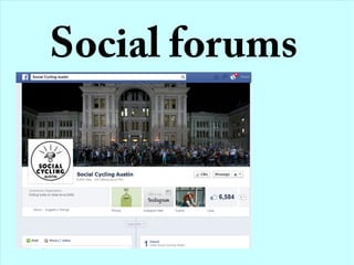 Social forums
 