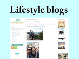 Lifestyle blogs
 